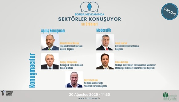 BORSA MEYDANINDA SU ÜRÜNLERİ KONUŞULACAK